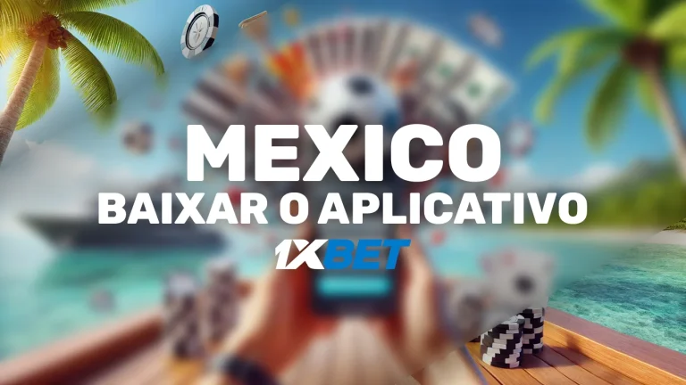 1xBet App México