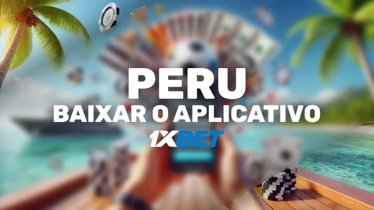 1xBet App Peru